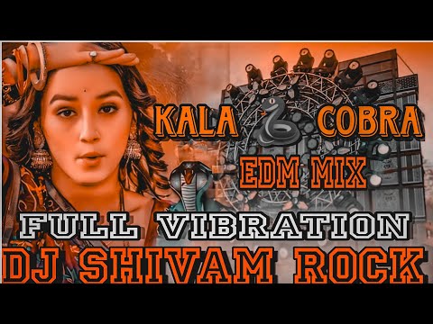 काला कोबरा _ _Chandan Chanchal _ Kala Cobra Dekhni Dj Hard jbl Vibration Edm mix new bhojpuri song