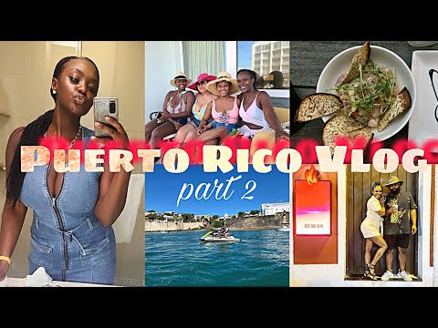 PUERTO RICO VLOG 2021 (PART 2)