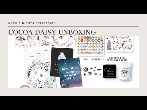 Cocoa Daisy Nordic Nights Unboxing | Stickers Stamps  | Christmas Kit | Journal + Scrapbooking