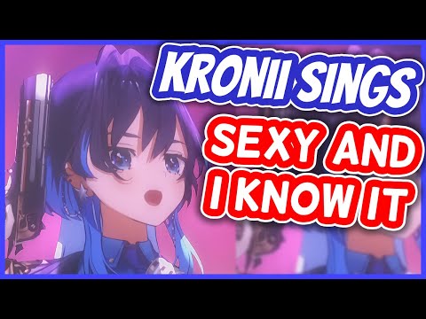 Sexy And I Know It - Ouro Kronii [UNARCHIVED KARAOKE]