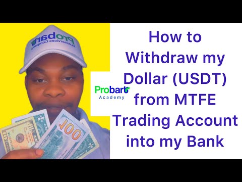 How I withdraw from my MTFE Trading Account into Bank Account | PROBART ACADEMY | CRYPTO NEWS | MTFE