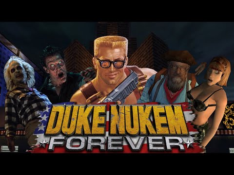 DUKE NUKEM FOREVER - IT IS HAPPENING AGAIN