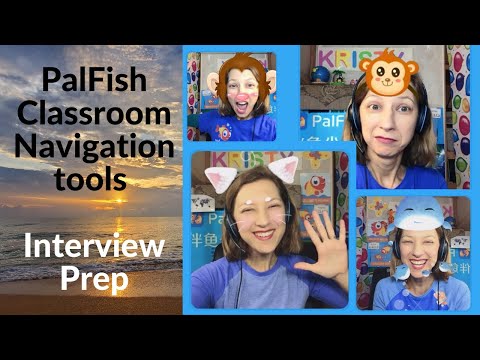 PalFish Interview Preparation Classroom Tools Navigation Tutorial 2020