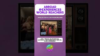 GET TO KNOW WORLD REACHERS #internationalstudy