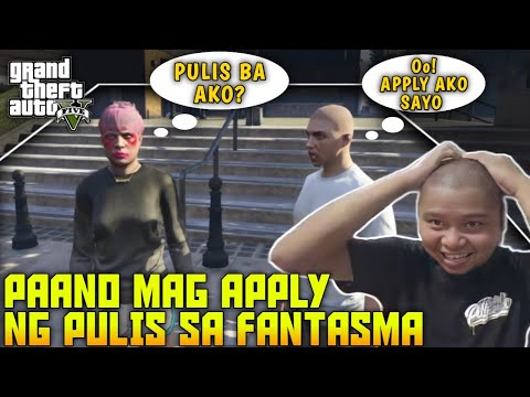 PAANO MAG APPLY NG PULIS SA FANTASMA CITY | GTA V ROLEPLAY