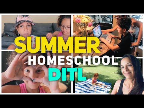 Homeschool Day in The Life Summer Learning