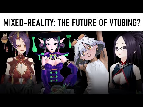 Mixed Reality Vtubing: Hand Cams and Green Screens and VR, OH MY