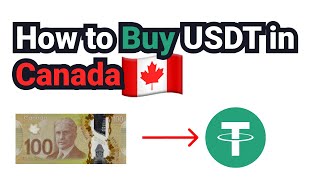 How to Buy USDT in Canada 🇨🇦 (Step-By-Step Tutorial)