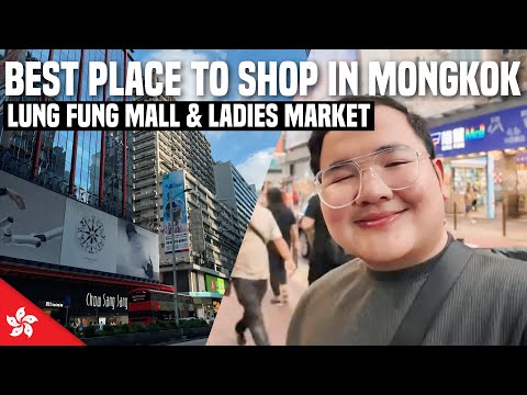 Lung Fung Mall: Best Place to Shop in MongKok, Hong Kong 🇭🇰 | Ivan de Guzman