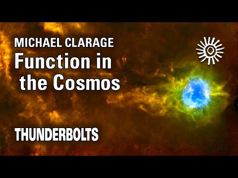 Michael Clarage: Function in the Cosmos | Thunderbolts