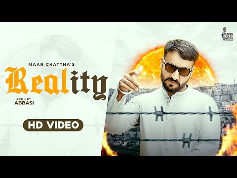 Reality | Maan Chattha | Geet Machine (Official Video) Latest Punjabi Song #newpunjabisongs2023