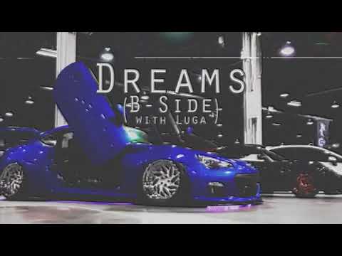 KSLV x Luga - Dreams (B-Side)