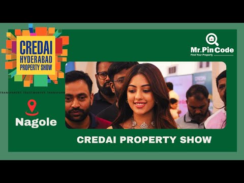 CREDAI Property Show Hyderabad 2024 | Nagole | Real Estate & Investment Opportunities | MrPinCode.in