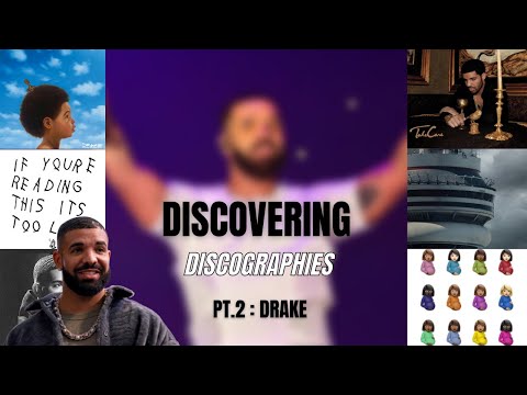 I Went Through All Of Drake’s Albums