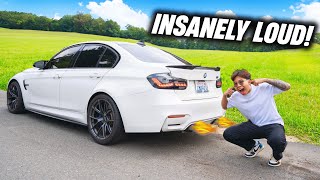 MAKING THE LOUDEST BMW M3 IN THE WORLD! *New Exhaust!*