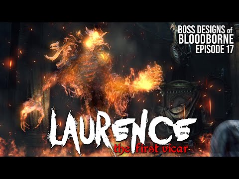 Laurence, the First Vicar || Boss Designs of Bloodborne #17 (blind run)