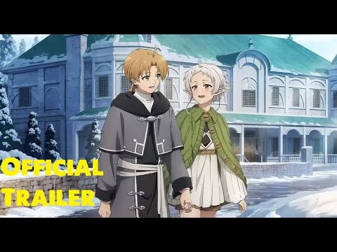 Mushoku Tensei : Jobless Reincarnation Season 2