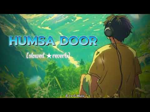 Humsa door [slowed&reverb]