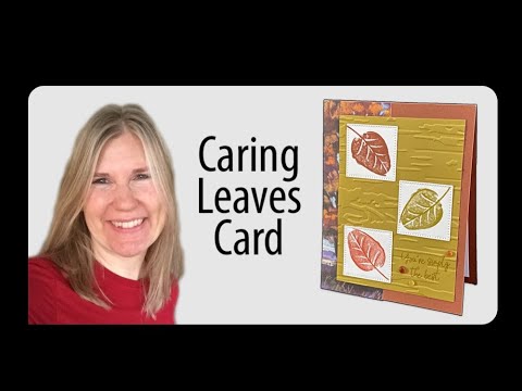 Caring Leaves Card