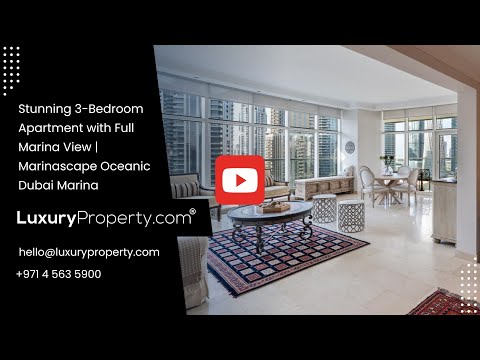 Stunning 3-Bedroom Apartment with Full Marina View | Marinascape Oceanic Dubai Marina