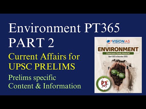 PT365 Environment| *Link & UnderStand* Current Affairs | PT365 Single Stop Solution with Satyam Jain