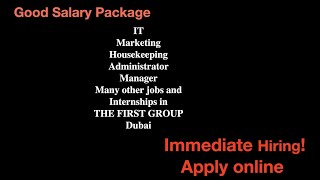 The first group Dubai jobs in IT,Marketing, receptionist, business, waiter ,manager and internships.