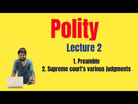 | L-02 | Preamble | Polity | Preamble | Supreme Court’s Judgement | UPSC / State PCS / IB ACIO