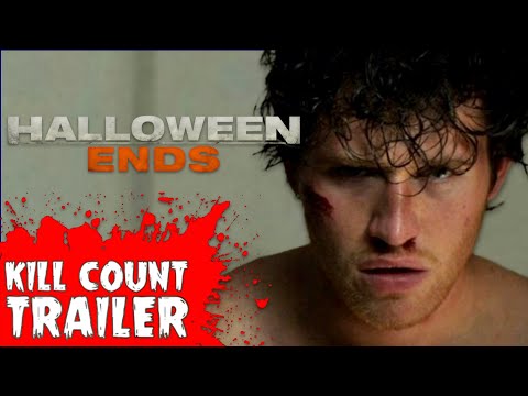 “Halloween Ends” Movie Trailer | On the Next Kill Count…