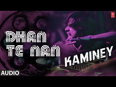 Dhan Te Nan - Full (Audio) Song | Kaminey | Shahid Kapoor, Priyanka Chopra | Vishal Bharadwaj