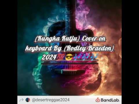 (Kungka Kutju) Cover on (keyboard) By (Rodley Braedon) 🎹 2024💯😎🎶🎶🎶