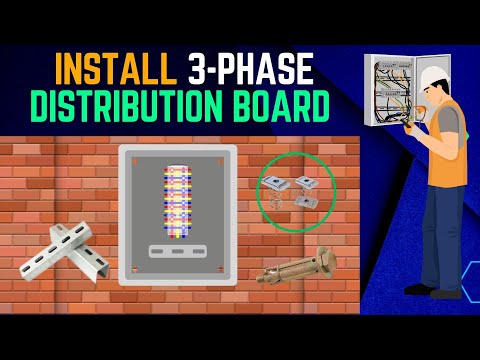 HOW TO INSTALL A 3-PHASE DISTRIBUTION BOARD ON THE WALL