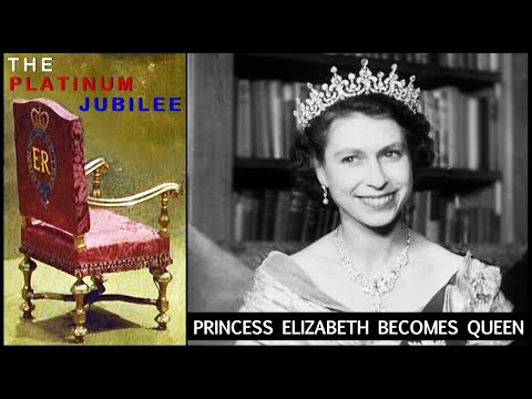 Princess Elizabeth Becomes Queen