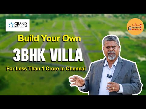 Residential Plots For Sale @ Perungalathur | Grand Magnum Nemra Villa Plots | Chennai Homes Review