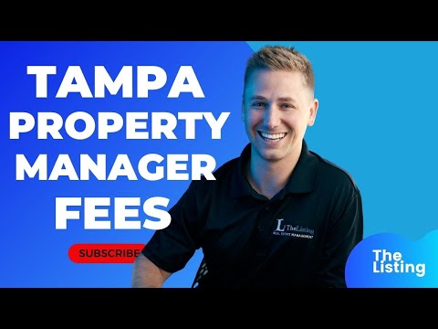 How Much Do Tampa Property Managers Cost? - Tampa Property Management Fees Explained