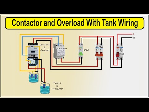 How to Make Contactor and Overload With Tank Wiring Diagram | float switch wiring