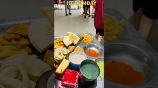 IIT Bombay Mess food #iitbombay #iit #trending #motivation #students #kota #neet #food #shorts