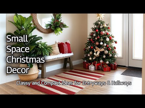 Small Space Christmas Decor: Elegant & Cozy Ideas for Entryways & Hallways