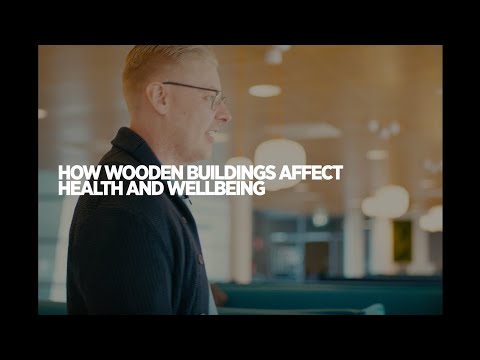 How wooden buildings affect health and wellbeing | University of Helsinki