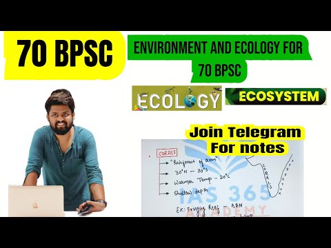 70 BPSC | Environment & Ecology