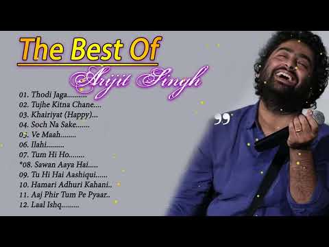 Best of Arijit Singh Top 10 Superhit Songs 2023 @Arijit Singh Soulful Songs1080P.HD