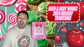 Bath & Body Works 2024 Holiday Traditions Haul + First Thoughts 🎄🎄