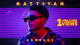 NATTIYAN - HOMEBOY | Prod. YEAH PROOF | JAGZ DHALIWAL