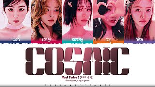 Red Velvet 'Cosmic' Lyrics (레드벨벳 Cosmic 가사) [Color Coded Han_Rom_Eng] | ShadowByYoongi