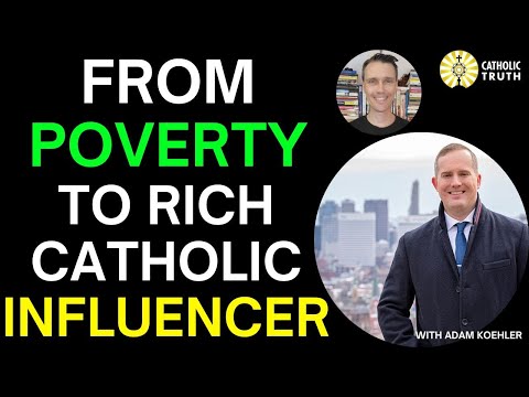 From Catholic Poverty to Catholic Wealth and Influence