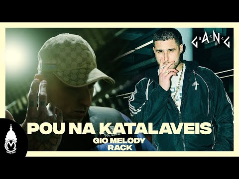 Gio Melody x Rack - Pou Na Katalaveis (Official Music Video)