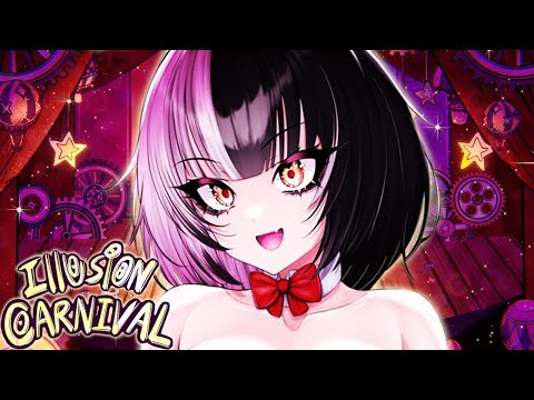 【Illusion Carnival】The Carnival Arrived And I'm the Main Show (MOTION SICKNESS Warning)