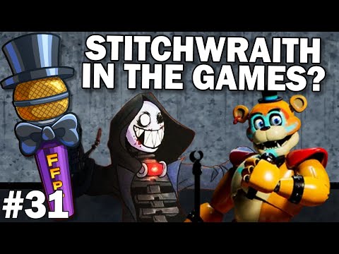 Is the Stitchwraith In the FNAF GAMES TIMELINE?! | Freddy Fazbear Pizza Podcast