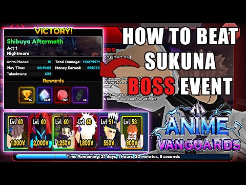 How to Beat Sukuna BOSS EVENT with Itadori | Anime Vanguards