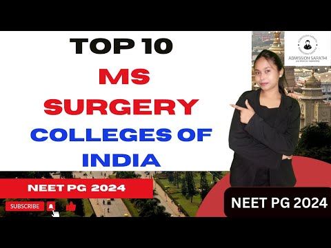 TOP PRIVATE MEDICAL COLLEGES OF INDIA OF MS SURGERY 2024 || COMPLETE DETAILS || NEET PG 2024