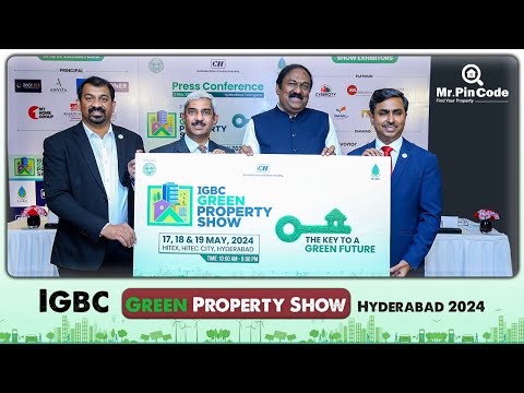 IGBC Green Property Show 2024 | IGBC Green Property show Hyderabad | Second Edition | MrPinCode.in